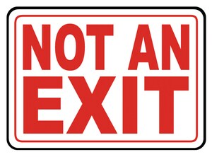 Accuform Signs 14 x 10 in. Adhesive Vinyl Sign - NOT AN EXIT AMEXT911VS at Pollardwater
