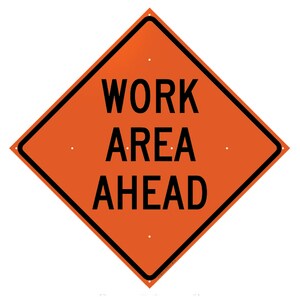 VizCon 36 x 36 in. Work Area Ahead Sign in Fluorescent Orange V26036EFOHFWAA at Pollardwater