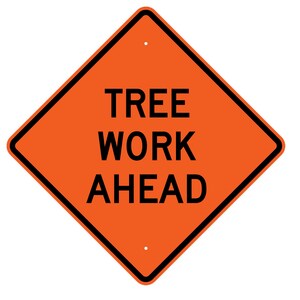 VizCon 36 in. Non-Reflective Vinyl Roll-Up Sign - TREE WORK AHEAD AHEAD V26036EVHFTWA at Pollardwater