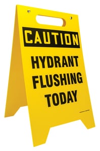 Accuform Fold-ups® 20 x 12 in. Polyethylene Caution Hydrant Flushing Today Sign APFR618 at Pollardwater