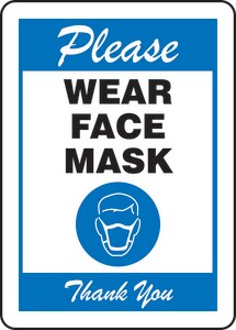 Accuform Signs 10 x 7 in. Polyethylene Please Wear Face Mask Thank You Sign AMPPA514VP at Pollardwater