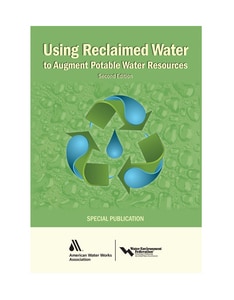 AWWA Using Reclaimed Water To Augment Potable Water Resources Reference Guide A20682 at Pollardwater