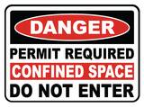 Accuform Signs 14 x 10 in. Aluminum Sign - DANGER PERMIT REQUIRED CONFINED SPACE DO NOT ENTER AMCSP058VA at Pollardwater