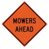 VizCon 36 in. Reflective Vinyl Roll-Up Sign - MOWERS AHEAD V26036EFOHFMA at Pollardwater