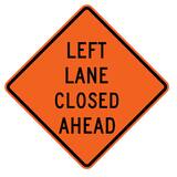 VizCon 36 in. Reflective Vinyl Roll-Up Sign - LEFT LANE CLOSED AHEAD V26036EFOHFLLCA at Pollardwater