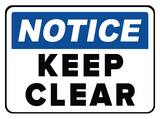 Accuform Signs 14 x 10 in. Aluminum Sign - NOTICE KEEP THIS AREA CLEAR AMVHR847VA at Pollardwater