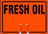 Accuform Cone Top Sign Orange Cone Top Sign 10 x 14 in. - FRESH OIL AFBC744 at Pollardwater