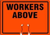 Accuform Cone Top Sign Orange Cone Top Sign 10 x 14 in. - WORKERS ABOVE AFBC740 at Pollardwater