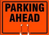 Accuform Cone Top Sign Orange Cone Top Sign 10 x 14 in. - PARKING AHEAD AFBC793 at Pollardwater