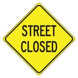 Accuform 24 x 24 in. Engineer Grade Reflective Aluminum Sign in  Yellow - STREET CLOSED AFRW462RA at Pollardwater