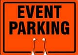 Accuform Cone Top Sign Orange Cone Top Sign 10 x 14 in. - EVENT PARKING AFBC780 at Pollardwater