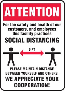10 x 7 in. Polyethylene Attention Social Distancing Cooperation Sign