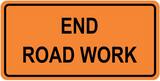 VizCon 24 x 48 in. Non-Reflective Vinyl Roll-Up Sign - END ROAD WORK V26424EVX4ERW at Pollardwater