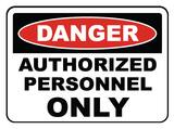 Accuform Signs 14 x 10 in. Aluminum Sign - DANGER DO NOT ENTER AUTHORIZED PERSONNEL ONLY AMADM141VA at Pollardwater