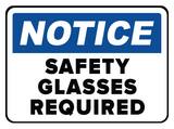 Accuform 14 x 10 in. Adhesive Vinyl Sign - NOTICE SAFETY GLASSES REQUIRED IN THIS AREA AMPPA801VS at Pollardwater