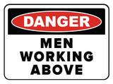 Accuform Signs 14 x 10 in. Aluminum Sign - DANGER MEN WORKING ABOVE AMCRT016VA at Pollardwater