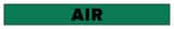 Accuform Signs 1 x 8 in. Air Pipe Marker in Green and White ARPK121SSA at Pollardwater