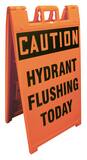 Accuform Signs Custom Fold-Ups® 45 x 25 in. Caution Hydrant Flushing Today Sign in Orange APFH212OR at Pollardwater