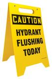 Accuform Signs Fold-ups® 20 x 12 in. Polyethylene Caution Hydrant Flushing Today Sign APFR618 at Pollardwater