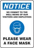 Accuform Signs 10 x 7 in. Notice We Commit to the Well Being of our Visitors and Employees Please Wear a Face Mask Sign AMPPA830VS at Pollardwater