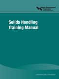 WEF Solids Handling Training Manual Reference Guide WE10012 at Pollardwater