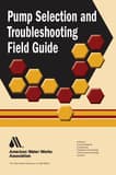 AWWA Pump Selection and Troubleshooting Field Guide Reference Guide A20677 at Pollardwater