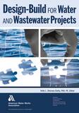 AWWA Design-Build for Water and Wastewater Projects Reference Guide A20711 at Pollardwater