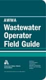 AWWA AWWA Wastewater Operator Field Guide Reference Guide A20600 at Pollardwater