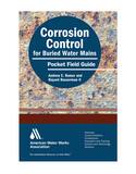 AWWA Corrosion Control for Buried Water Mains Reference Guide A20690 at Pollardwater